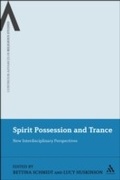 Cover: Spirit Possession and Trance - Bloomsbury Continuum