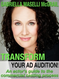 Abbildung von: Transform Your Ad Audition! - BOOKBABY