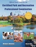Cover: Official Study Guide for the Certified Park & Recreation Professional Examination - Sagamore Publishing