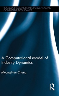 Enlarge image Cover: A Computational Model of Industry Dynamics - Routledge
