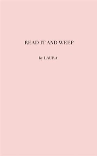 Enlarge image Cover: Read it and weep - BOOKBABY