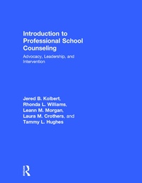 Enlarge image Cover: Introduction to Professional School Counseling - Routledge