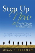 Cover: Step Up Now - Love Your Life Publishing