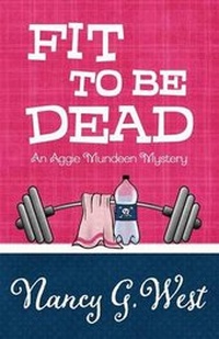 Enlarge image Cover: Fit to Be Dead - Henery Press