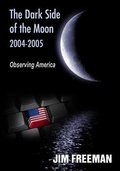 Cover: Dark Side of the Moon 2004-2005 - Barkley Press