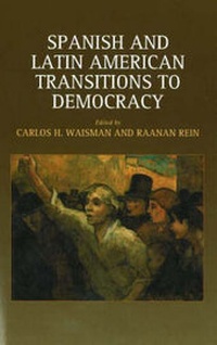 Abbildung von: Spanish and Latin American Transitions to Democracy - Liverpool University Press