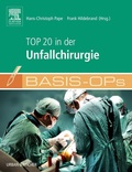 Cover: Basis OPs - Top 20 in der Unfallchirurgie - Urban & Fischer