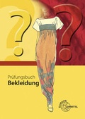 Cover: Pr&uuml;fungsbuch Bekleidung - Europa-Lehrmittel
