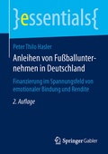 Cover: Anleihen von Fu&szlig;ballunternehmen in Deutschland - Springer Gabler