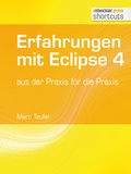 Cover: Erfahrungen mit Eclipse 4 - Entwickler Press