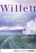 Cover: Wildblumen im Winter - Bastei L&uuml;bbe