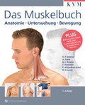 Cover: Das Muskelbuch - KVM - Der Medizinverlag, Ein Unternehmen der Quintessenz Verlagsgruppe
