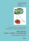 Cover: Spiel und Ernst: Formen - Poetiken - Zuschreibungen - Ergon