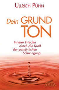 Abbildung von: Dein Grundton - AMRA Verlag