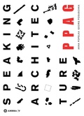 Cover: SPEAKING ARCHITECTURE - Birkh&auml;user Verlag GmbH