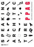Cover: SPEAKING ARCHITECTURE - Birkh&auml;user Verlag GmbH
