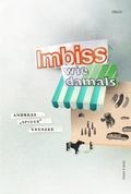 Cover: Imbiss wie damals - Verlag Voland & Quist