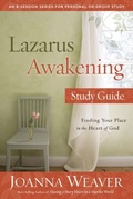 Cover: Lazarus Awakening Study Guide - WaterBrook