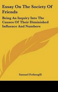Abbildung von: Essay On The Society Of Friends - Kessinger Publishing