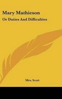 Abbildung von: Mary Mathieson - Kessinger Publishing