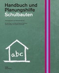 Cover: Schulbauten. Handbuch und Planungshilfe - Dom Publishers