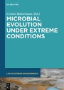 Cover: Microbial Evolution under Extreme Conditions - De Gruyter