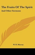 Cover: The Fruits Of The Spirit - Kessinger Publishing
