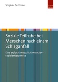 Cover: Soziale Teilhabe bei Menschen nach einem Schlaganfall - Budrich UniPress