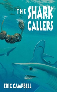 Enlarge image Cover: The Shark Callers - Clarion Books