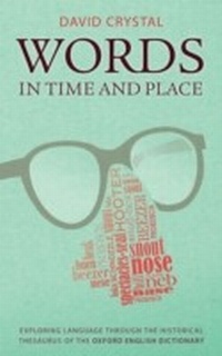 Abbildung von: Words in Time and Place - OUP eBook