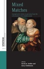 Cover: Mixed Matches - Berghahn Books