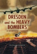 Cover: Dresden and the Heavy Bombers - Pen and Sword
