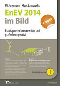 Abbildung von: EnEV 2013/2014 im Bild - E-Book (PDF) - Rudolf Müller Verlag