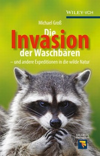 Abbildung von: Invasion der Waschbären - Wiley-VCH