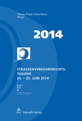Cover: Strassenverkehrsrechts-Tagung 24.-25. Juni 2014 - St&auml;mpfli Verlag AG