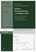 Cover: Idiome, Konstruktionen, "verbl&uuml;mte rede" - S. Hirzel Verlag