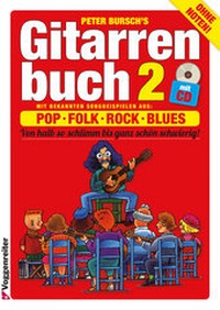 Abbildung von: Peter Bursch's Gitarrenbuch Bd. 2 - Voggenreiter Verlag