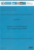 Cover: Beitrag zur Schwei&szlig;eignung hoch manganhaltiger St&auml;hle - Shaker