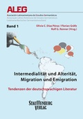 Cover: Intermedialit&auml;t und Alterit&auml;t, Migration und Emigration - Stauffenburg
