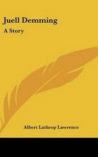 Enlarge image Cover: Juell Demming - Kessinger Publishing