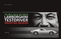 Cover: The best job in the world - Lamborghini Testdriver Valentino Balboni - Hubelhouse