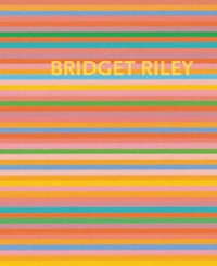 Enlarge image Cover: Bridget Riley: Die Streifenbilder 1961-2012 - Holzwarth Publications
