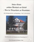 Cover: Unsere Schule zwischen Wirtschaft und Politik - Von der B&uuml;rgerschule zur Grundschule - - Eugenia Verlag Markus Vette