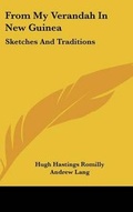 Cover: From My Verandah In New Guinea - Kessinger Publishing
