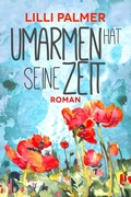 Cover: Umarmen hat seine Zeit - hockebooks