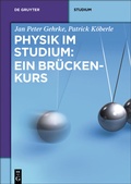 Cover: Physik im Studium: Ein Br&uuml;ckenkurs - De Gruyter