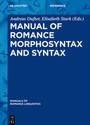 Cover: Manual of Romance Morphosyntax and Syntax - De Gruyter