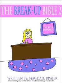 Abbildung von: Break-Up Bible 2: The Path Forward - BOOKBABY