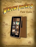 Cover: Windows Phone 8 Field Guide - BOOKBABY