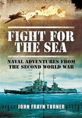 Cover: Fight for the Sea - Pen and Sword